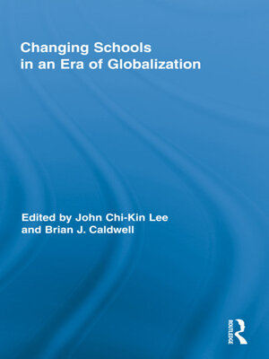 cover image of Changing Schools in an Era of Globalization